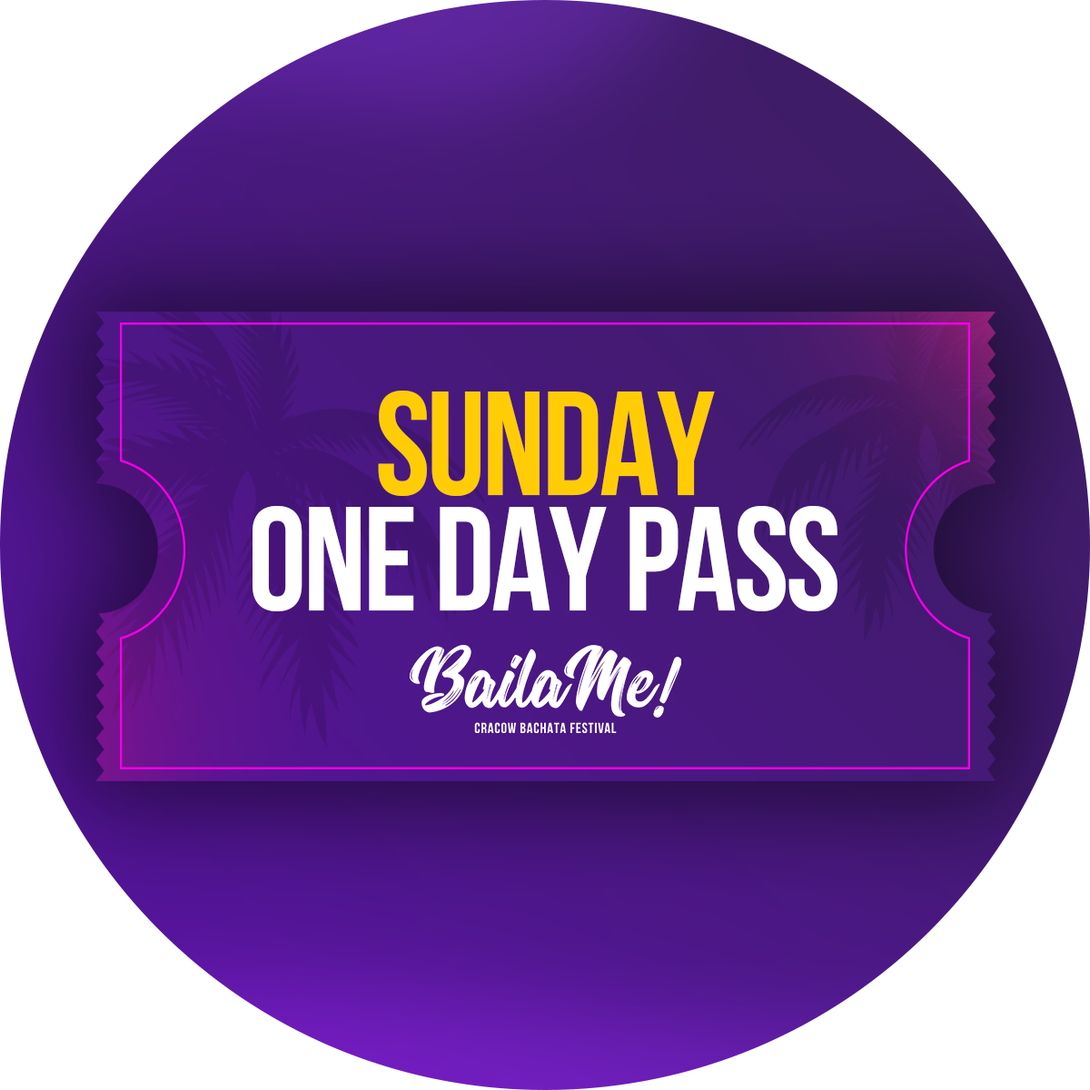 One Day Pass - Niedziela
