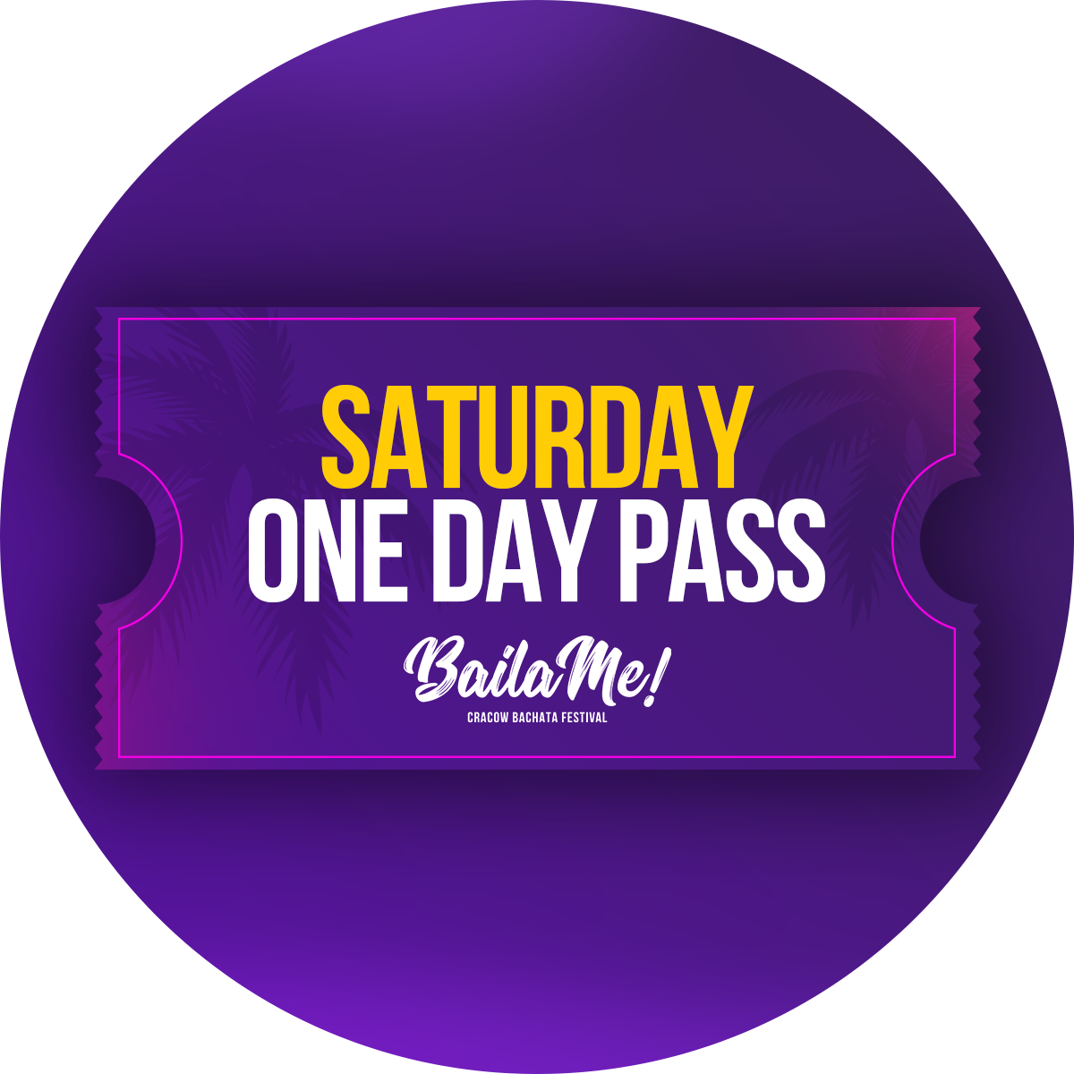 One Day Pass - Sobota